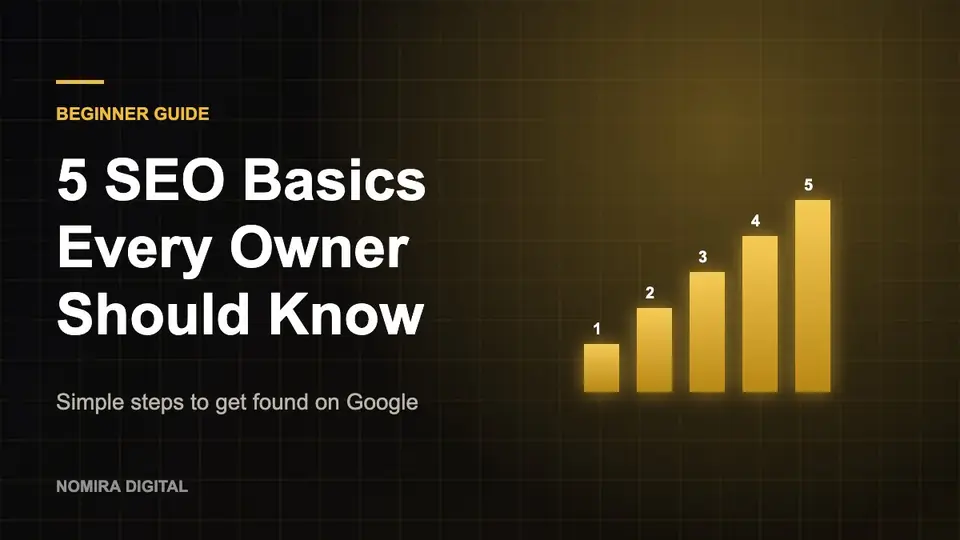 5 SEO basics for business owners shown as five rising gold bars